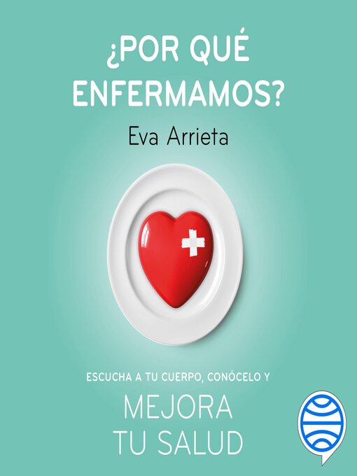 Cover image for ¿Por qué enfermamos?
